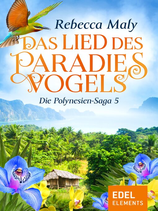 Title details for Das Lied des Paradiesvogels 5 by Rebecca Maly - Wait list